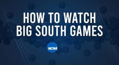 How to Watch Big South College Basketball Games - Monday, November 25