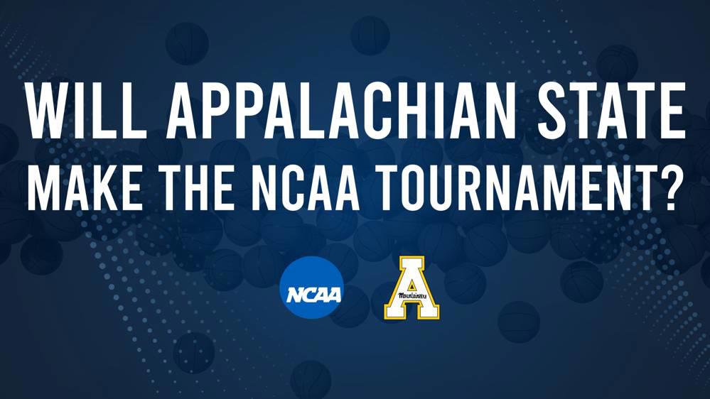 Appalachian State's 2025 NCAA Tournament Outlook