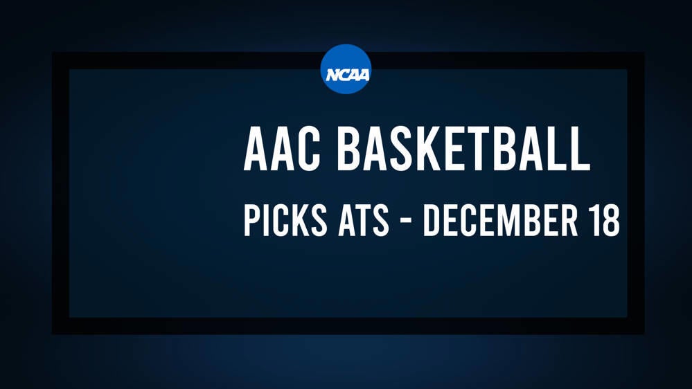 College Basketball Picks Against the Spread: AAC Games Today, December 18