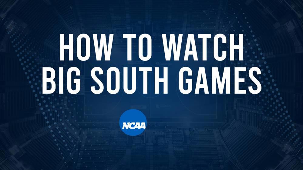 How to Watch Big South College Basketball Games - Thursday, December 19