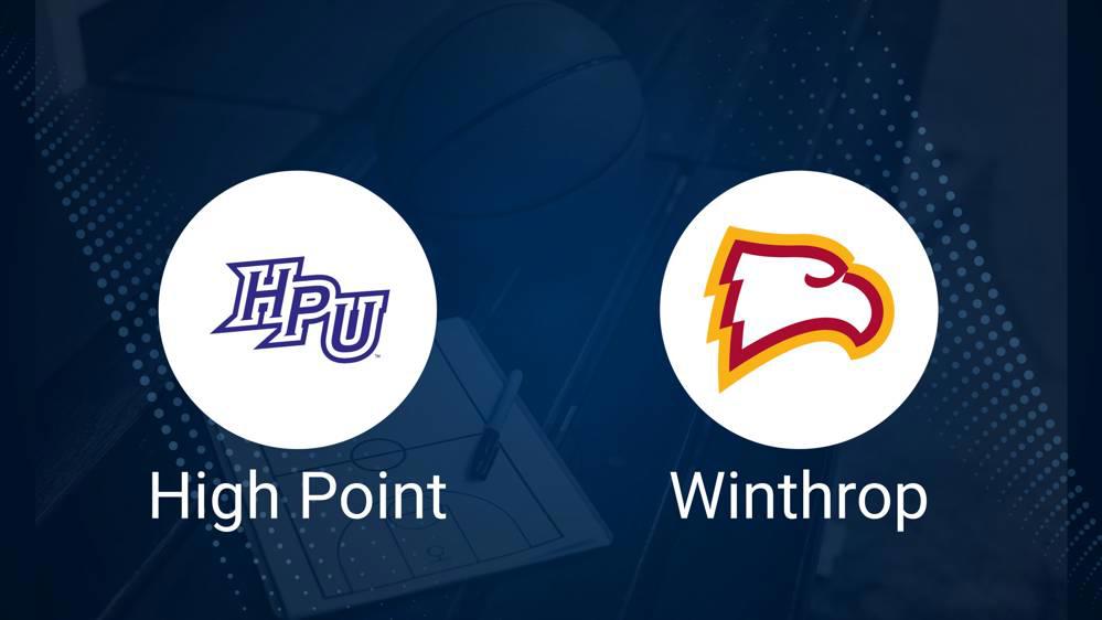 How to Watch High Point vs. Winthrop on TV or Live Stream - February 15