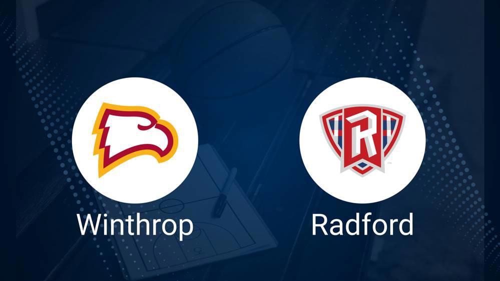 How to Watch Winthrop vs. Radford on TV or Live Stream - February 12